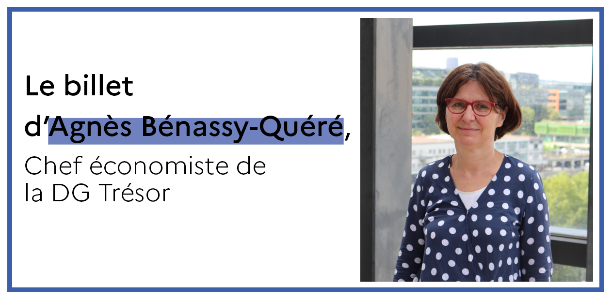 Billet Agnès Bénassy-Quéré