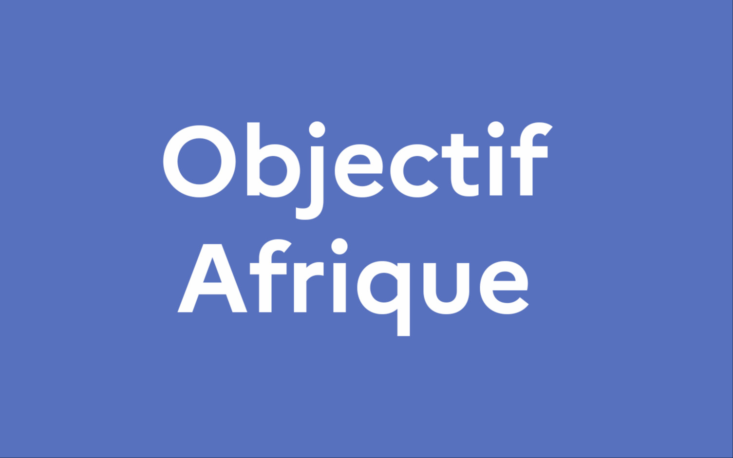 A la Une d'Objectif Afrique