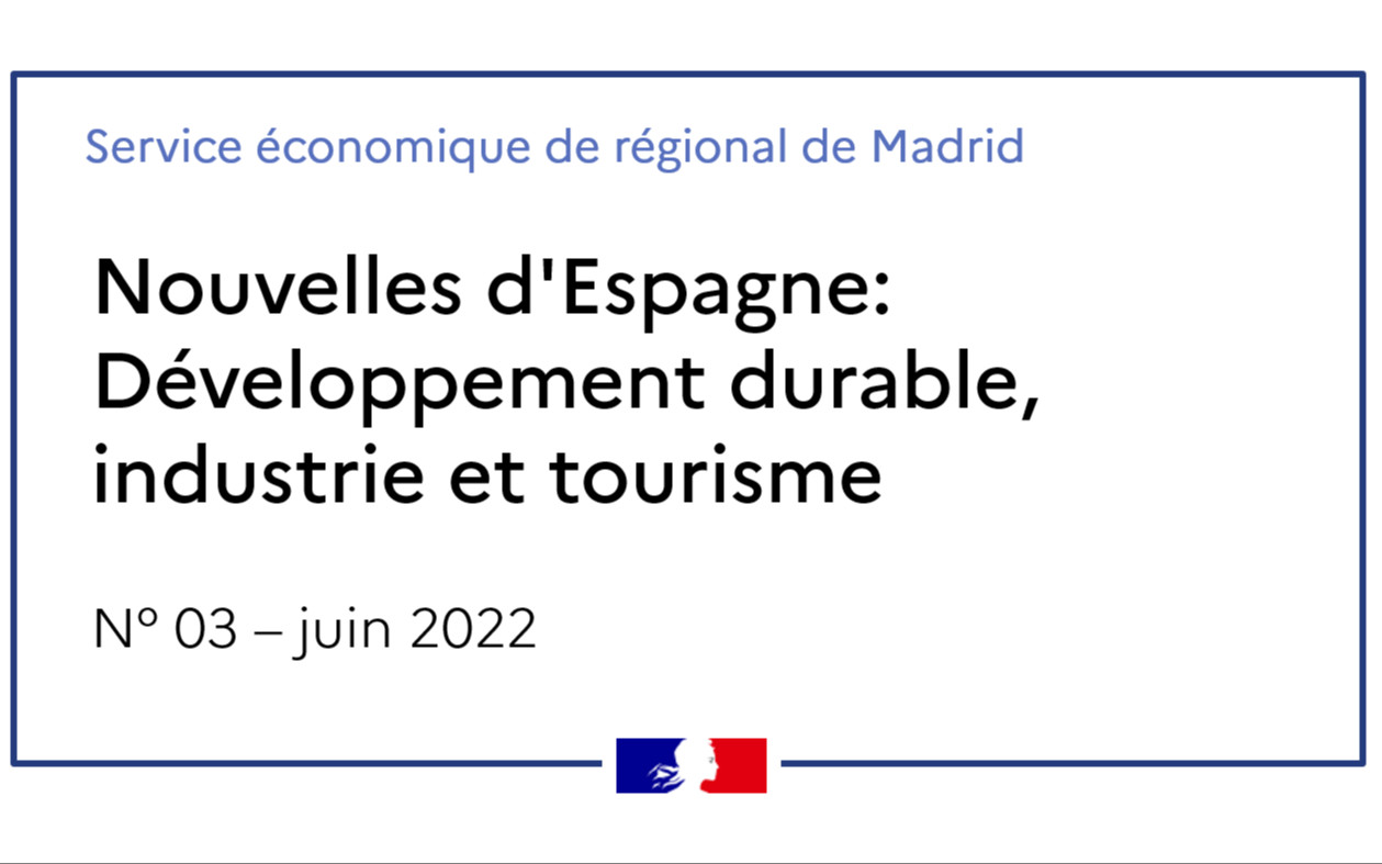 Bonne Fin De Journée En Espagnol Nouvelles d'Espagne: Développement durable, industrie et tourisme N°1/2022  | Direction générale du Trésor