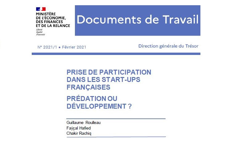 Prise de participation dans les start-ups françaises : prédation ou développement ?