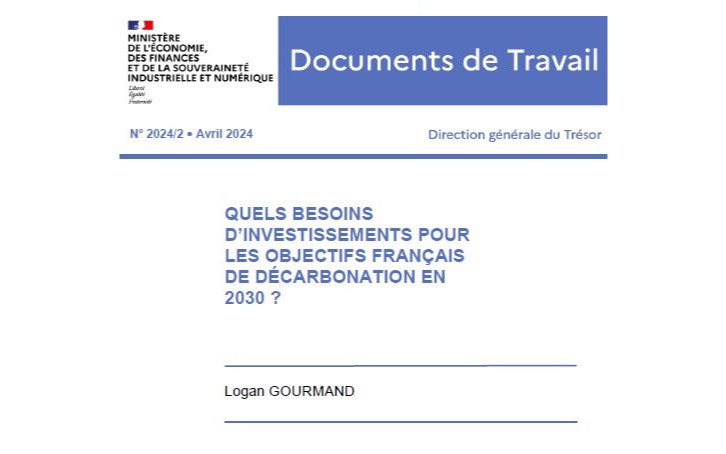 Quels besoins d'investissements pour les objectifs français de décarbonation en 2030 ?