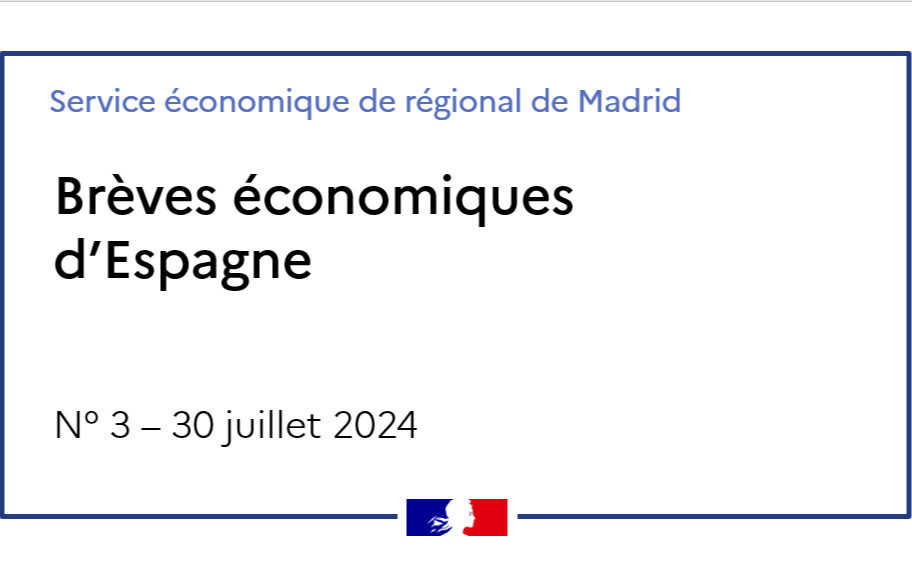 Brèves économiques d'Espagne Nº03/2024