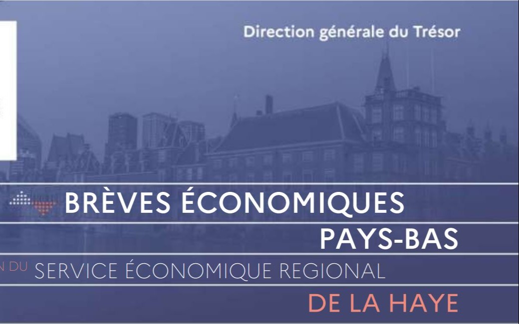 Brèves économiques des Pays-Bas - mai 2022