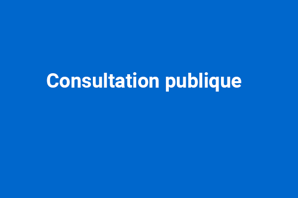 Consultation publique