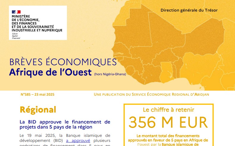 Brèves économiques régionales d’Afrique de l’Ouest (hors Nigéria-Ghana) n°585