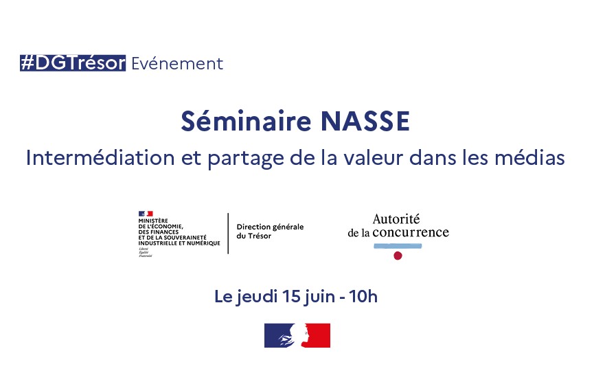 Séminaire Nasse Intermédiation et partage de la valeur dans les médias jeudi 15 juin 10h