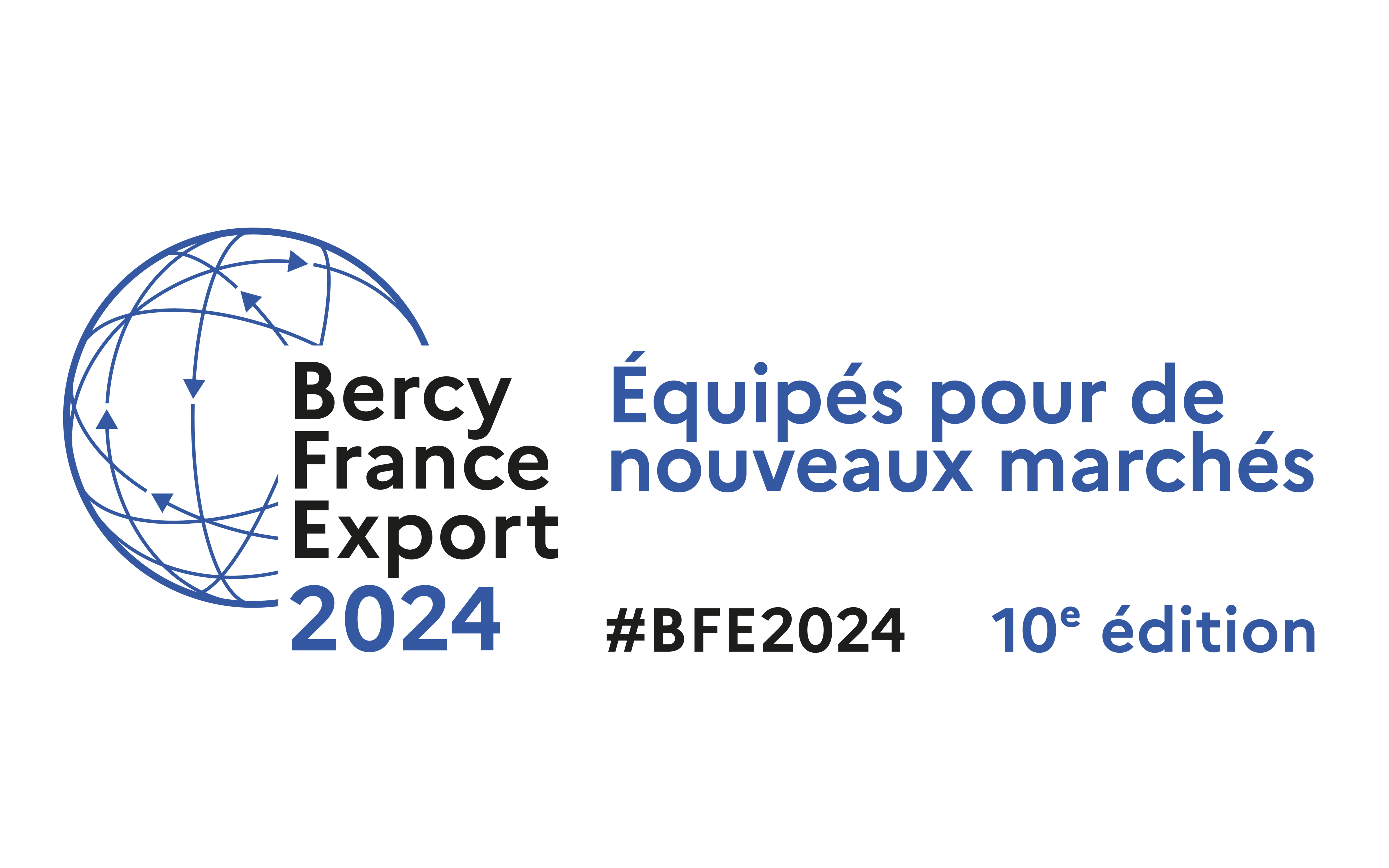 BFE 2024 Equipés pour de nouveaux marchés