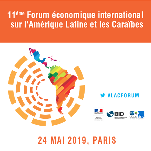  11éme édition du Forum économique international Amérique latine et Caraïbes 